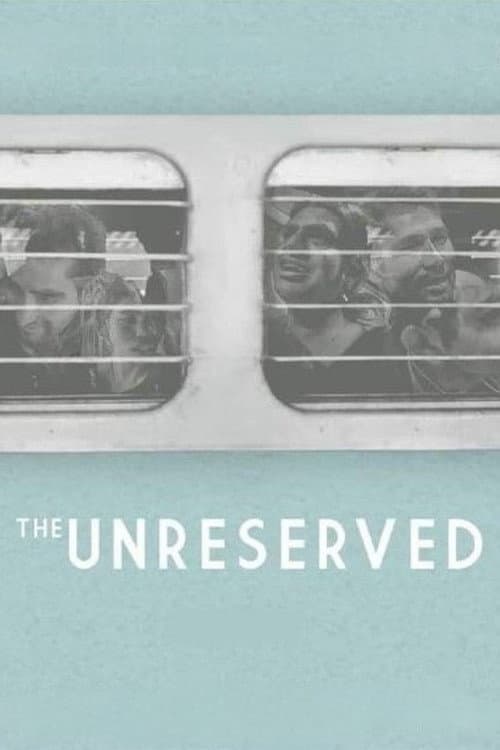 Poster for The Unreserved