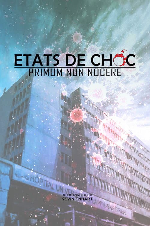 Постер до фільму «États de choc - Primum non nocere»