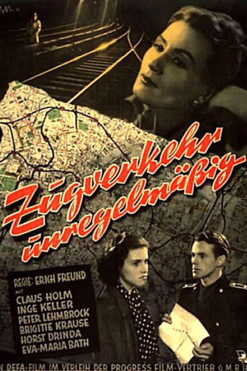 Poster for Zugverkehr unregelmäßig