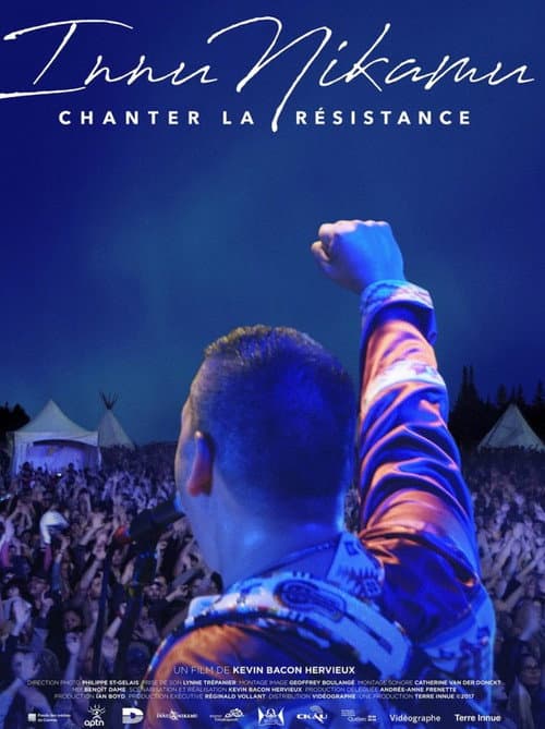 Poster for Innu Nikamu: Chanter la résistance