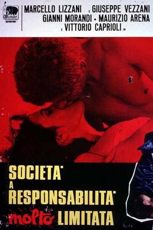 Poster for Società a responsabilità molto limitata