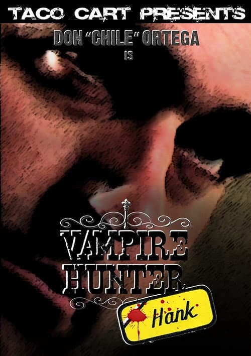 Poster for Vampire Hunter Hank