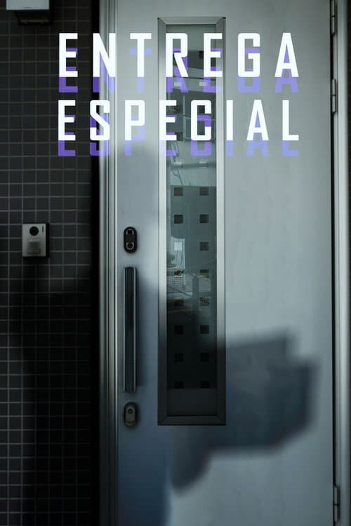 Poster for Entrega Especial