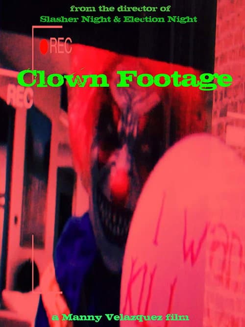 Poster for Clown Footage