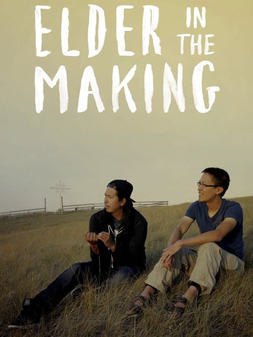 Poster for Elder in the Making