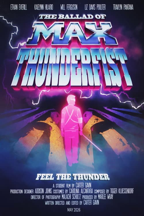 Poster for The Ballad of Max Thunderfist