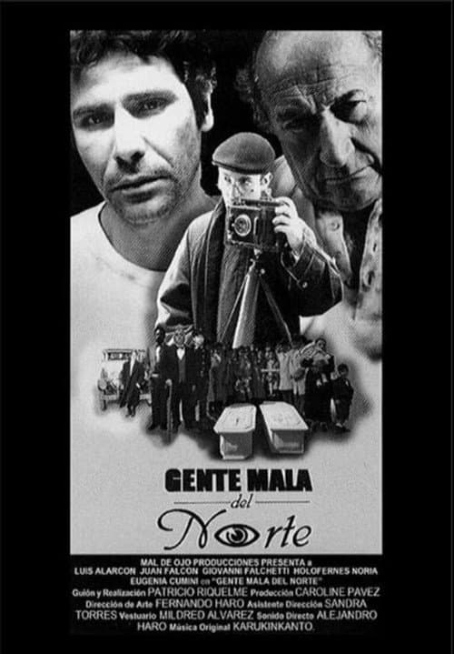 Poster for Gente Mala del Norte