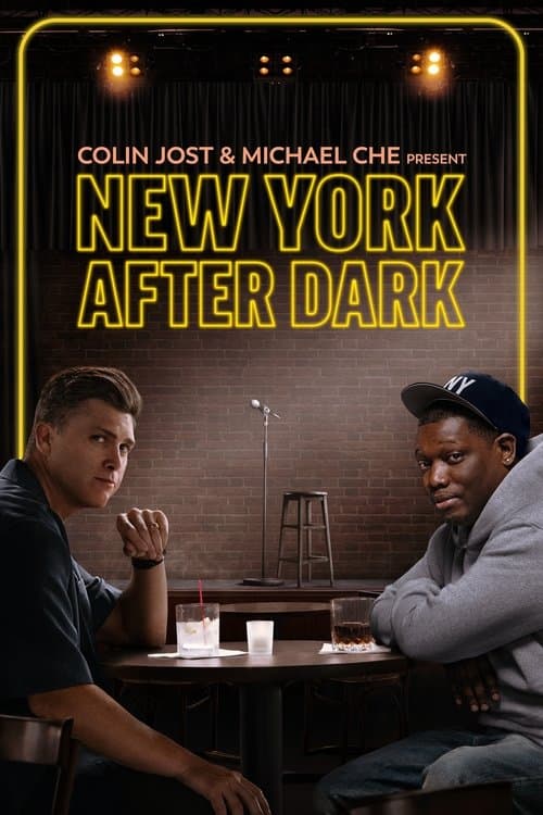Poster for Colin Jost & Michael Che Present: New York After Dark