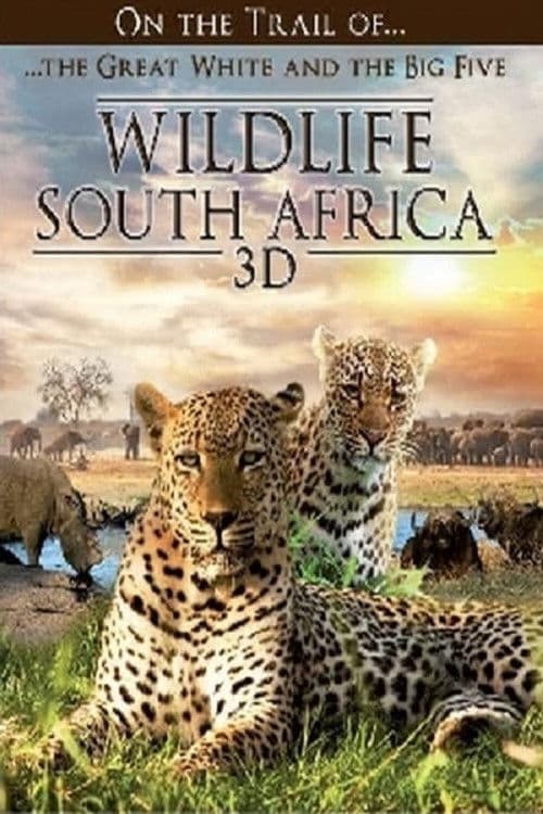 Poster for Wildlife South Africa 3D