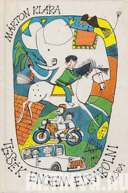 Poster for Tessék engem elrabolni