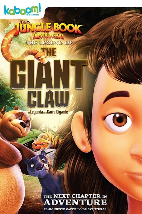 Постер до фільму «The Jungle Book: The Legend of the Giant Claw»