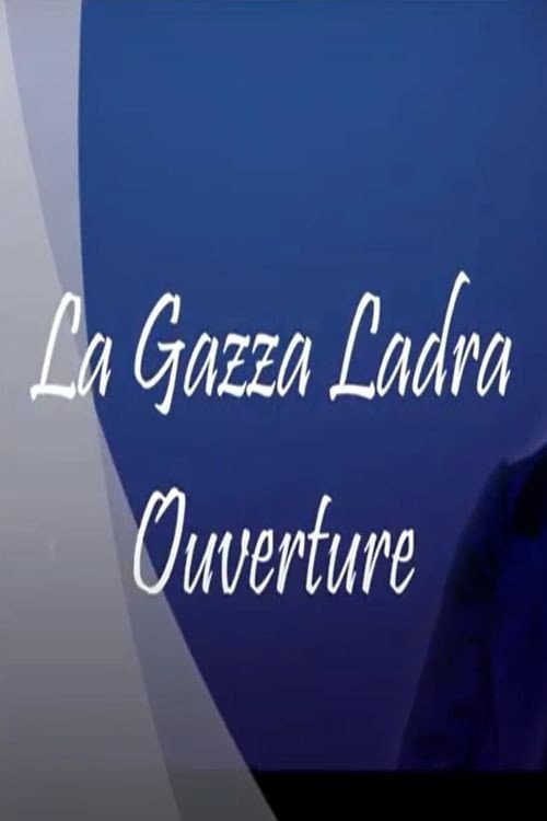 Poster for La Gazza Ladra Overture