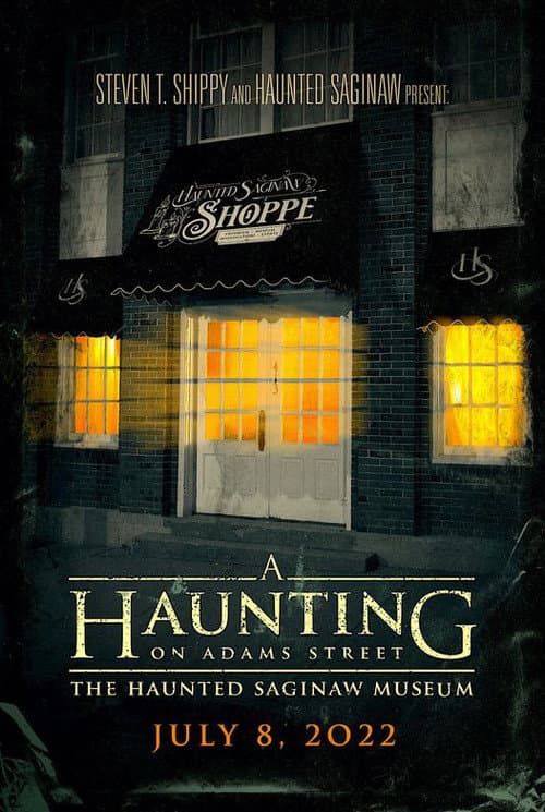 Poster for A Haunting on Adams Street: The Haunted Saginaw Museum