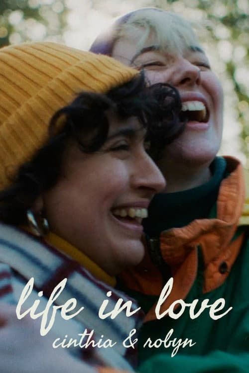 Poster for Life in Love: Cinthia & Robyn