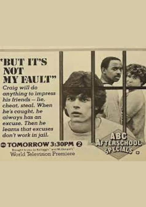 Poster for But It's Not My Fault