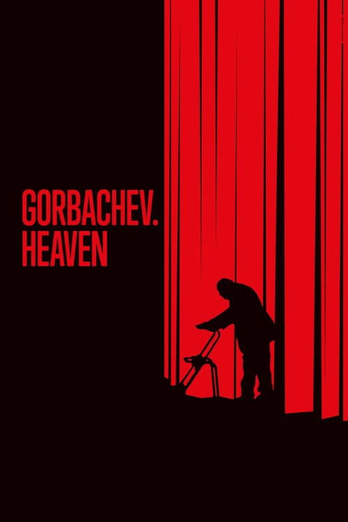Poster for Gorbachev. Heaven