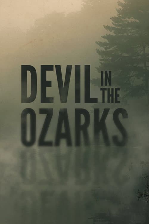 Poster for Devil in the Ozarks