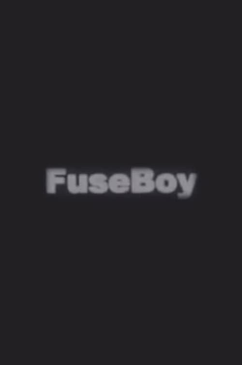 Poster for FuseBoy