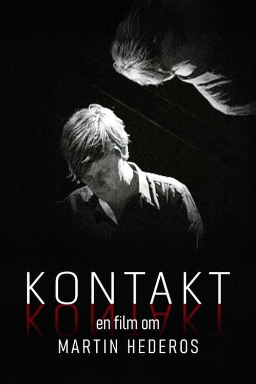Poster for Kontakt - En film om Martin Hederos