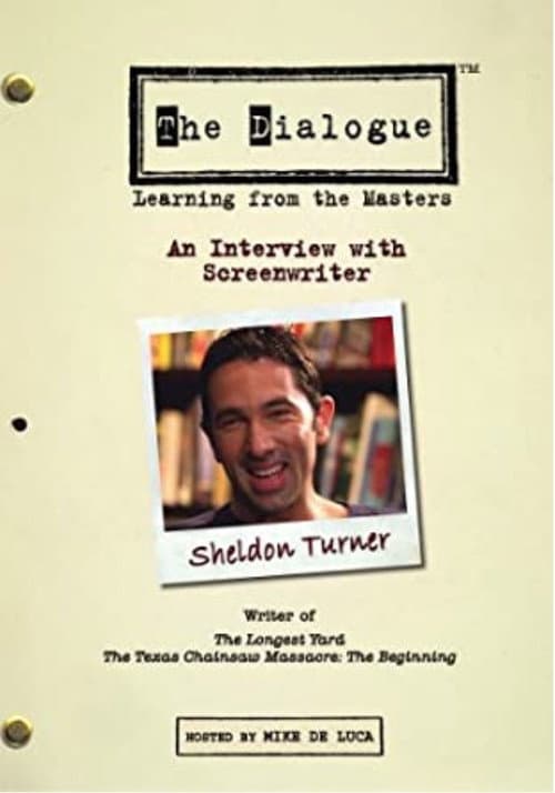 Poster for The Dialogue: An Interview with Screenwriter Sheldon Turner