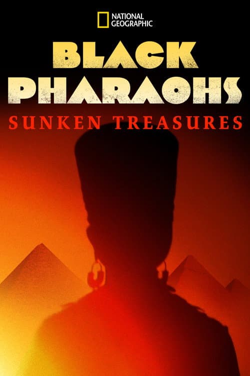 Poster for Black Pharaohs: Sunken Treasures
