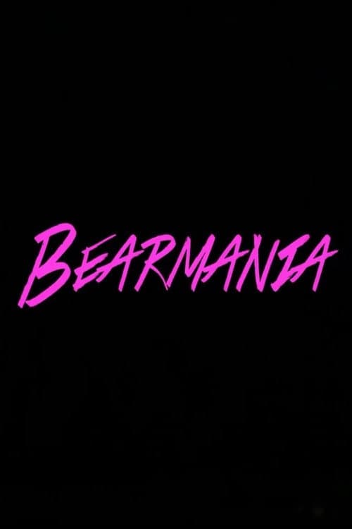 Poster for Bearmania