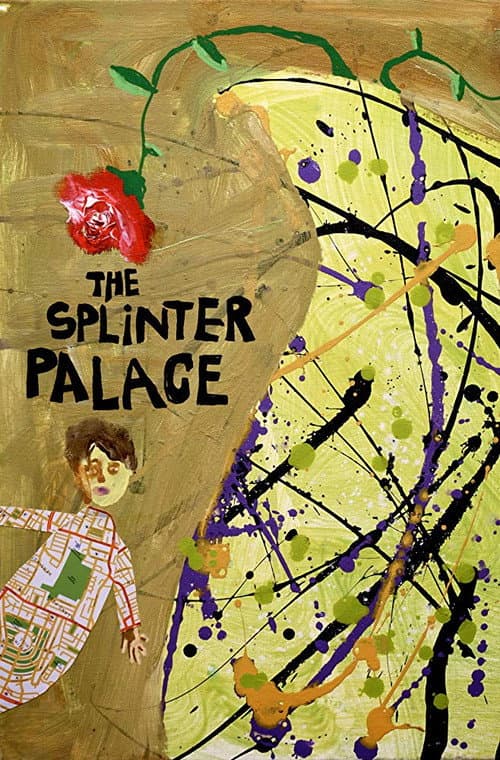 Poster for The Splinter Palace