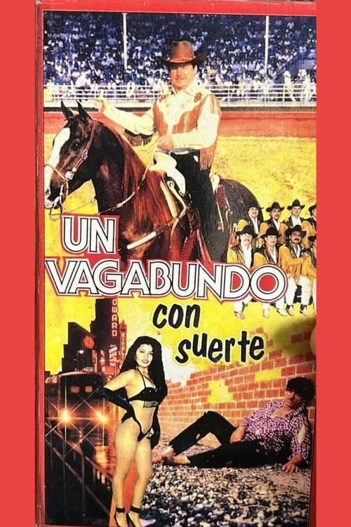 Poster for El Vagabundo Con Suerte