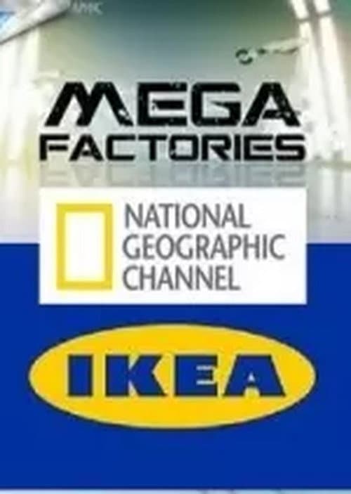 Poster for Mégafactories : IKEA
