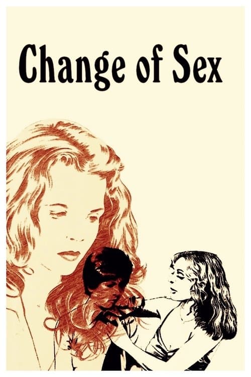 Poster for Change of Sex