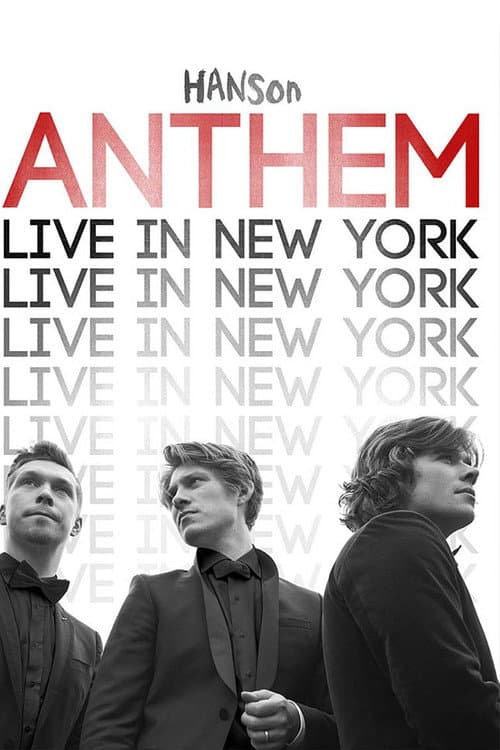 Poster for Hanson: ANTHEM Live in New York