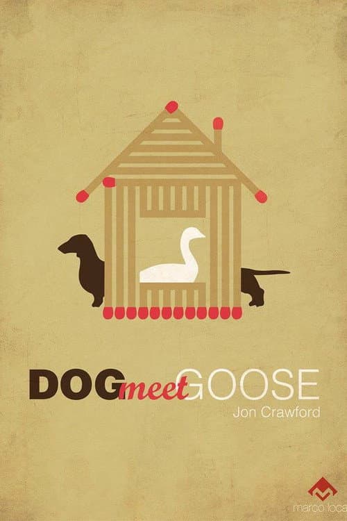 Poster for Dog Meet Goose