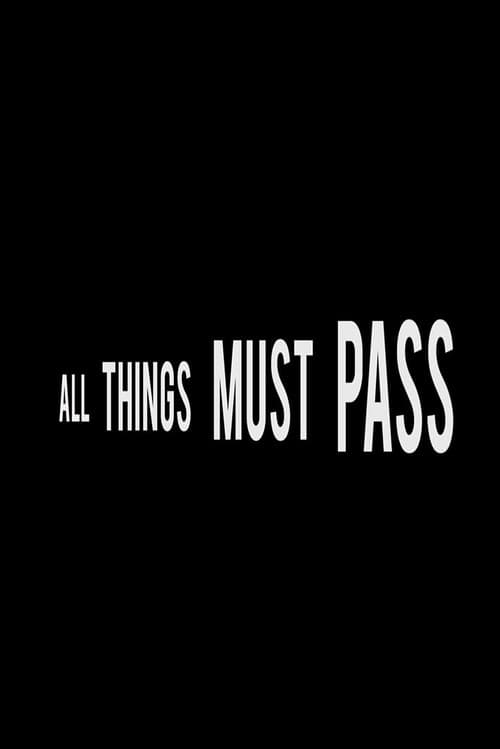Poster for All Things Must Pass