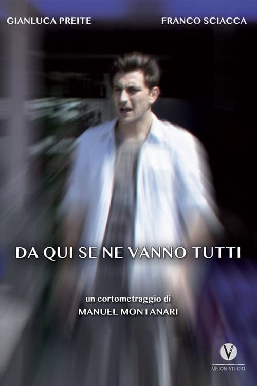 Poster for Da qui se ne vanno tutti