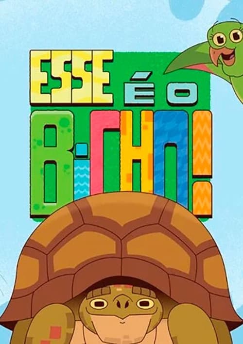 Poster for Esse É o Bicho!