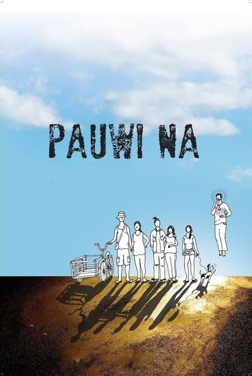 Poster for Pauwi Na