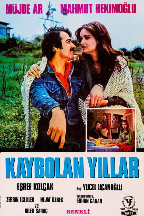 Poster for Kaybolan Yıllar