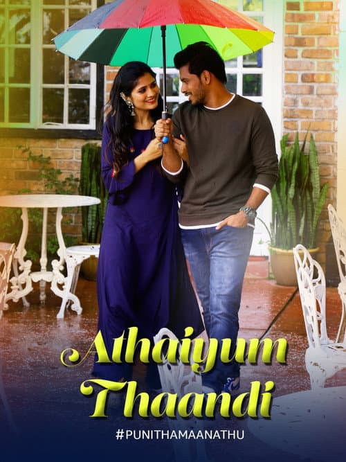 Poster for Athaiyum Thaandi