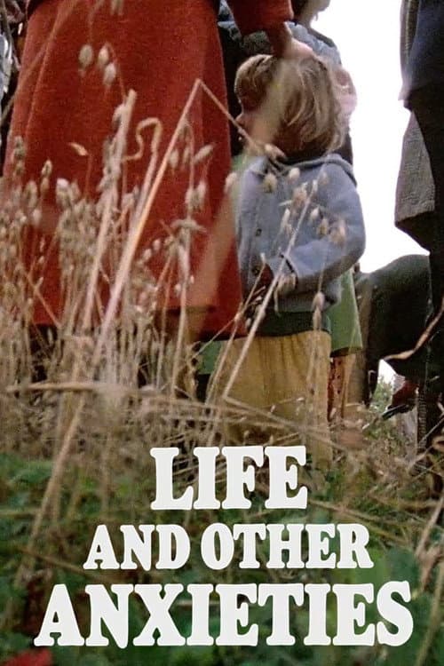 Poster for Life and Other Anxieties