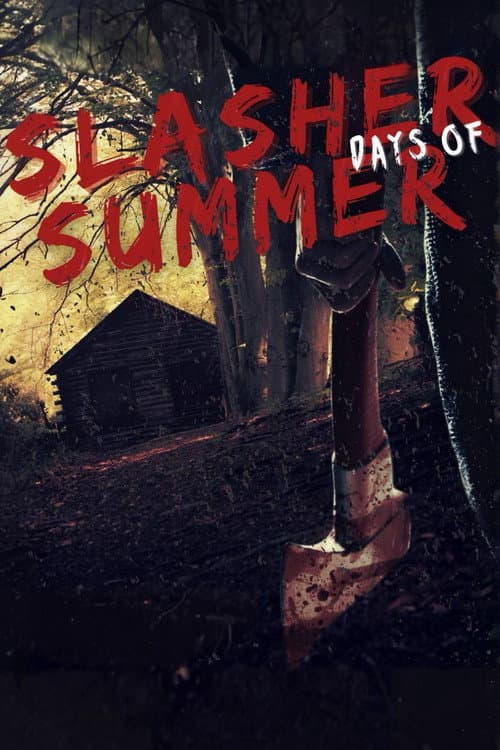 Poster for Slasher Days of Summer