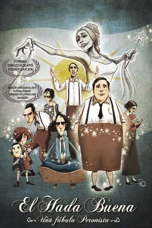 Poster for El hada buena - Una fábula peronista