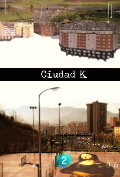 Poster for Ciudad K