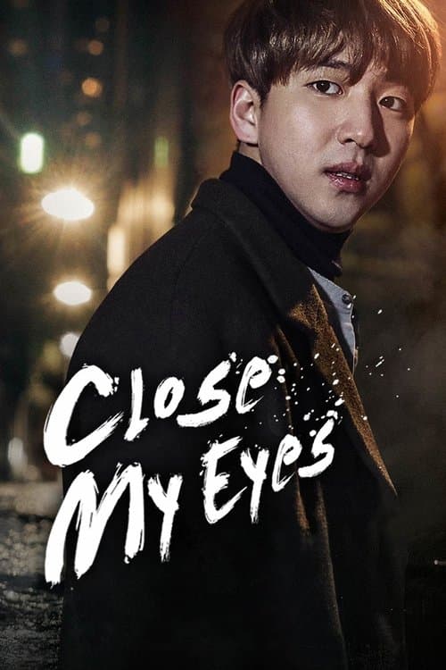 Poster for Close My Eyes