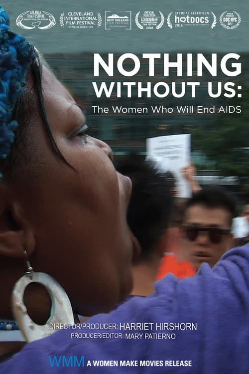 Poster for Nothing Without Us: The Women Who Will End AIDS