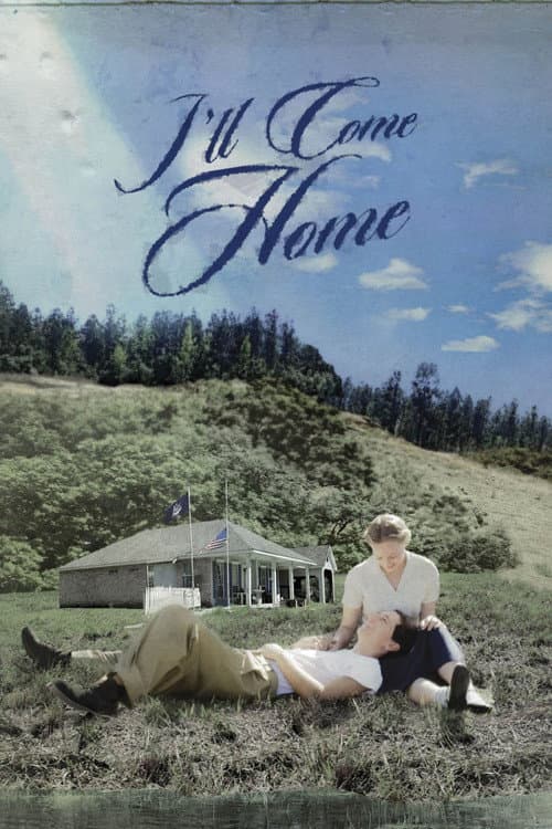Poster for I'll Come Home