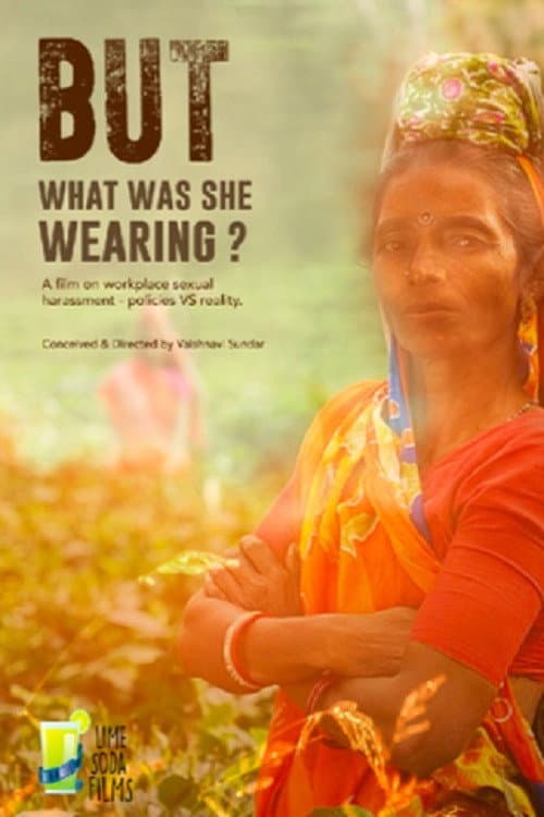 Poster for But What Was She Wearing?