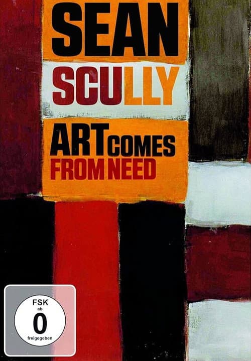 Poster for Sean Scully: Art Comes from Need