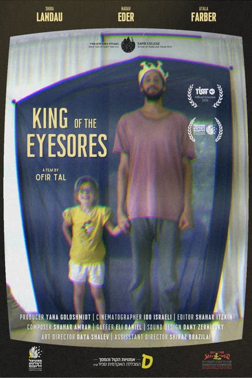Постер до фільму «King of the Eyesores»