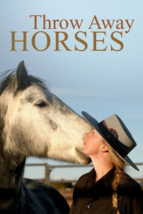 Poster for Throw Away Horses