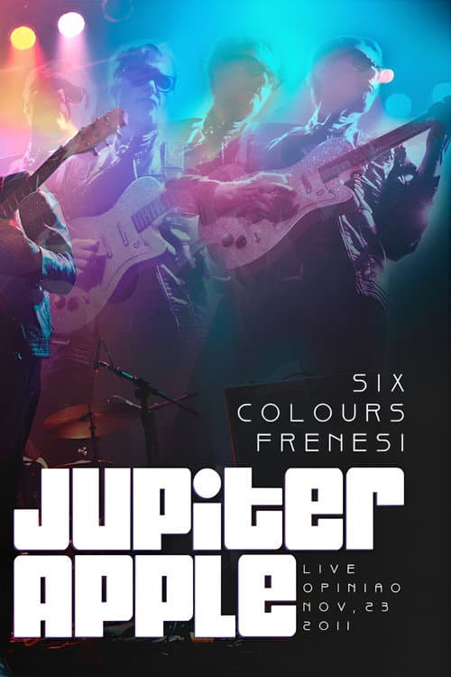 Poster for Jupiter Apple – Six Colours Frenesi